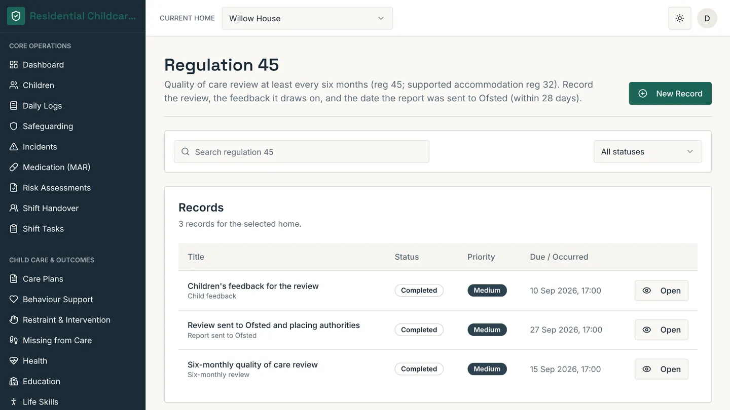 Recording a six-monthly Regulation 45 quality of care review